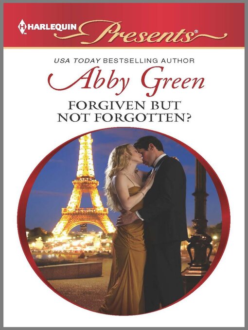 Title details for Forgiven but not Forgotten? by Abby Green - Available